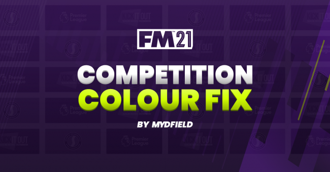 Football Manager 2021 Competiton Colour Fix FM Scout