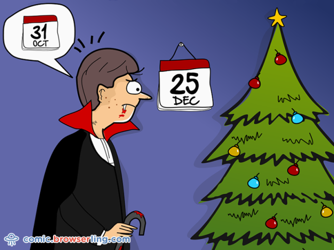 Why do programmers always mix up Halloween and Christmas? ... Because Oct 31 == Dec 25!

For more Chrome jokes, Firefox jokes, Safari jokes and Opera jokes visit https://comic.browserling.com. New cartoons, comics and jokes about browsers every week!