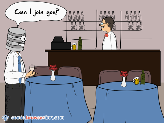 An SQL query walks into a bar and sees two tables. He walks up to them and says "Can I join you?"

For more Chrome jokes, Firefox jokes, Safari jokes and Opera jokes visit https://comic.browserling.com. New cartoons, comics and jokes about browsers every week!