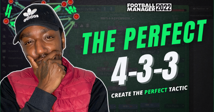 Football Manager 2022 Tactics - The PERFECT 4-3-3! OVER 100 xG & 86% WIN RATE! FM22 TACTICS