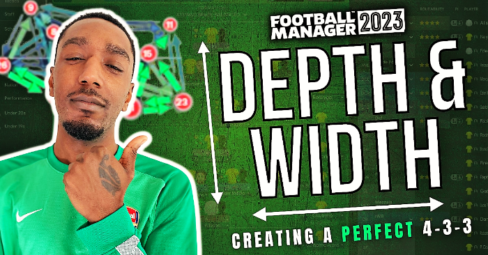 Football Manager 2023 Tactics - A PERFECT 4-3-3! USING DEPTH & WIDTH! FM23 TACTICS