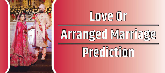Love-Or-Arranged-Marriage-Predictionaa8e67281a638cd6.jpg