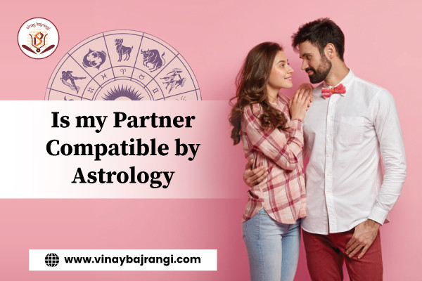 Is-my-partner-compatible-by-astrology8f08e767daa29f37.jpeg