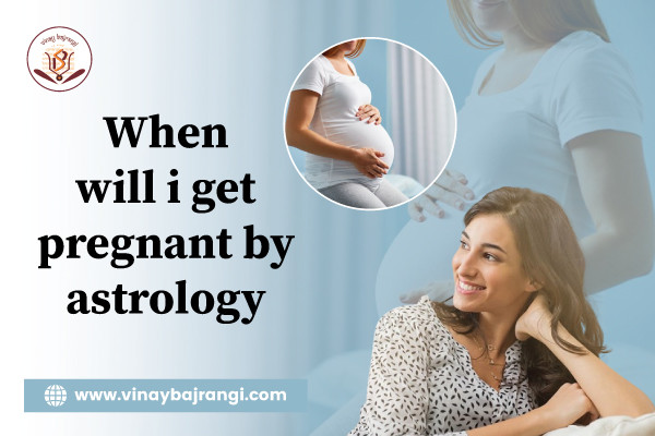 When-will-i-get-pregnant-by-astrology689eab0b809a80a1.jpeg