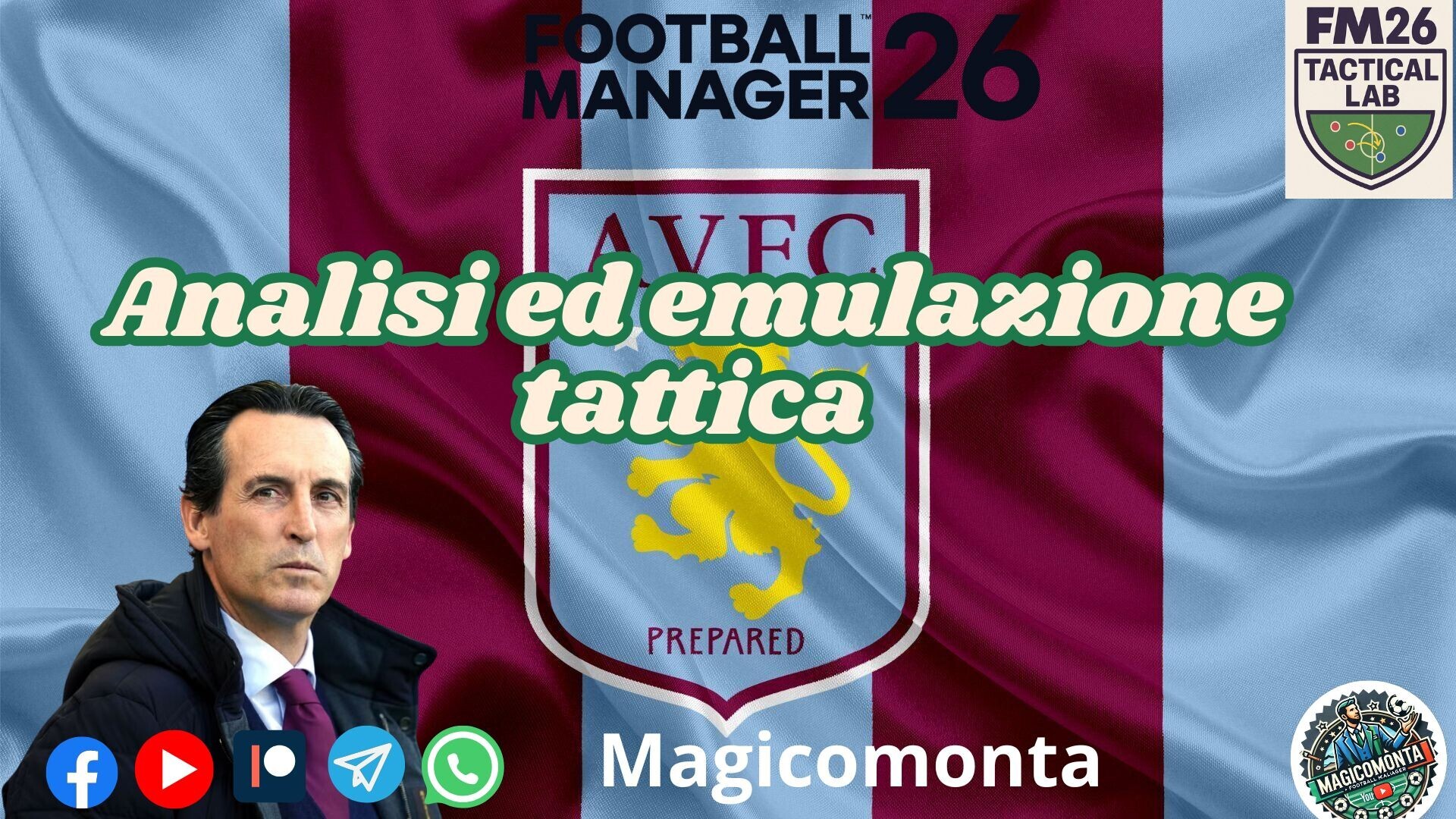 Unai Emery's Aston Villa 2025/26