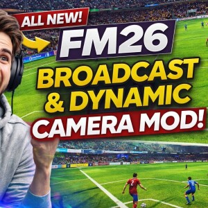 FM26 Broadcast & Dynamic Sideline Zoomed Out